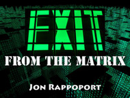 Exit From The Matrix 