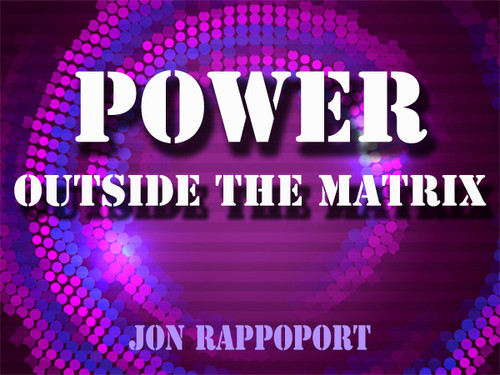 Power Outside The Matrix