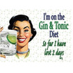 Gin & Tonic Diet Mini Metal Wall Sign - The Original Metal Sign Co.
EAN: 5060162986623
www.the-village-square.com