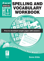 Excel Advanced Skills Spelling and Vocabulary Workbook Year 1