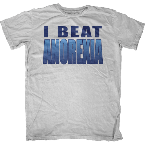 I Beat Anorexia T-Shirt - First Amendment Tees Co. Inc.