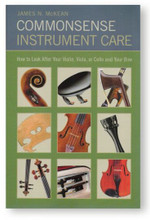 Commonsense Instrument Care