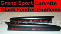 C6 Corvette GS BLACK Side Fender Emblems with Red Grand Sport letters