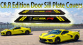 2020+ C8 Corvette C8R Edition Door Sill Plate Covers Custom Painted Two Options