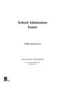 School Attendance and Admissions Issues - PDF Format