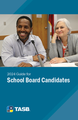 Guide for School Board Candidates