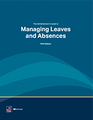 The Administrator's Guide to Managing Leaves and Absences