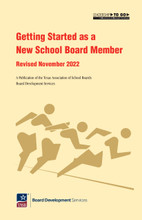 Getting Started as a New School Board Member - revised November 2022