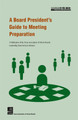 A Board President's Guide to Meeting Preparation