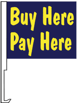 "Buy Here, Pay Here" Auto Dealer Car Flags - FlagCenter.com