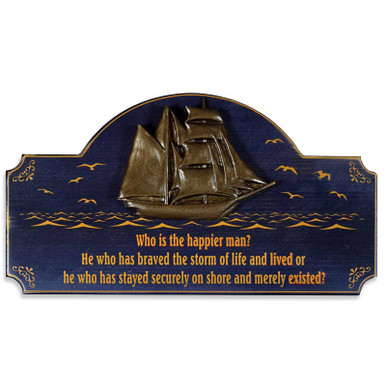 Who Is the Happier Man Vintage Wood Nautical Sign