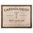 Custom Cardiologist Wooden Sign