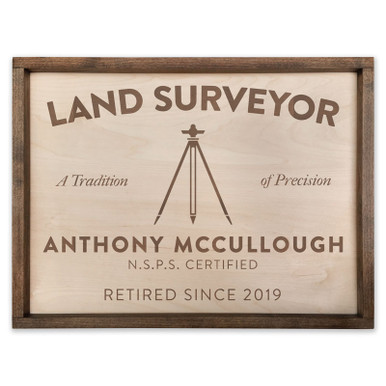 Custom Land Surveyor Wooden Sign