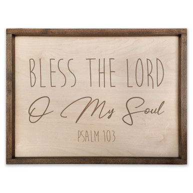 Psalm 103 Plaque - Bless the Lord O My Soul