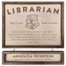 Personalized Librarian Sign with Custom Name Board