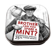 Brother Can You Spare A Mint?