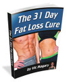 The 31 Day Fat Loss Cure E-Book