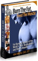 Burn The Fat, Feed The Muscle E-Book 