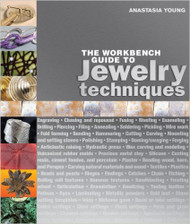 The Workbench Guide to Jewelry Techniques - Anastasia Young (4611)