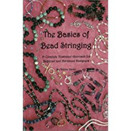 The Basics of Bead Stringing: A Complete Illustrated Approach for Beginner and Advanced Designers - Debbie Kanan(62492)