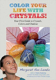 Color Your Life With Crystals - Margaret Ann Lembo (62494)