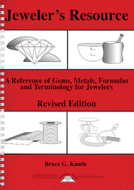 Jeweler's Resource: A Reference of Gems, Metals, Formulas and Terminology for Jewelers - Bruce G. Knuth(4553)