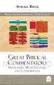 Great Biblical Commentators, Avigail Rock (BKE-GBC)