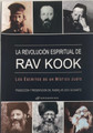 La Revolucion Espiritual De Rav kook The Spiritual Revolution Rav Kook (BKS-LRERK)