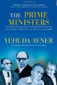 The Prime Ministers: An Intimate Narrative of Israeli Leadership [Hardcover] (BKE-TPM)