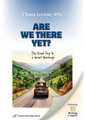 Are We There Yet-The Roadtrip to a Great Marriage  (BKE-AWTYPB)