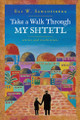 Take A  Walk Through My Shtetl P/B-Eli W. Schlossberg (BKE-TAWTMS)
