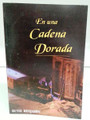 En Una Cadena Dorada by Ruth Benjamin -On A Golden Chain (BKS-EUCD)