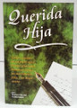 Querida Hija- Dear Daughter by  Rabbi Eliyahu Goldschmidt (BKS-QH)