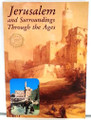 Jerusalem And Its Surroundings Through The Ages (BKE-JSTA)