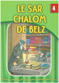 The Eternal Light French #4 The Sar Shalom Of Belz (BKC-TELF4)