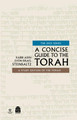A Concise Guide to the Torah-Steinzaltz (BKE-ACGT)