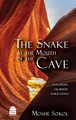 The Snake At The Mouth Of The Cave-Sokol (BKE-TSATMOTC)