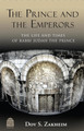 The Prince & The Emperors-- The Life & Times Of Judah The Prince, Zakheim(BKE-TPATE)