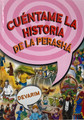 Tell me the Story of the Parshah Devarim-Spanish  (BKS-TMTSD)