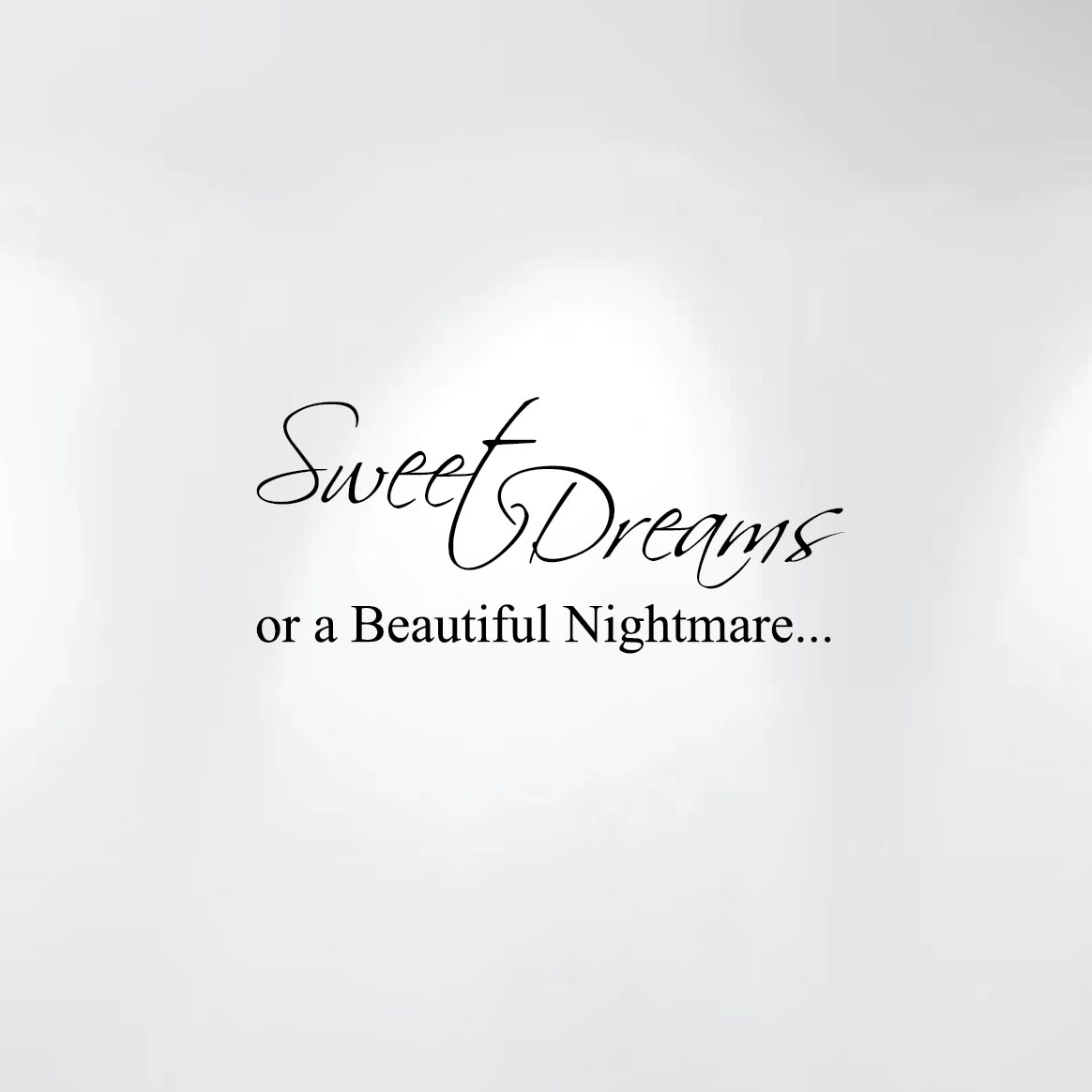 1186-sweet-dreams-or-a-beautiful-nightmare-wall-decal.jpg