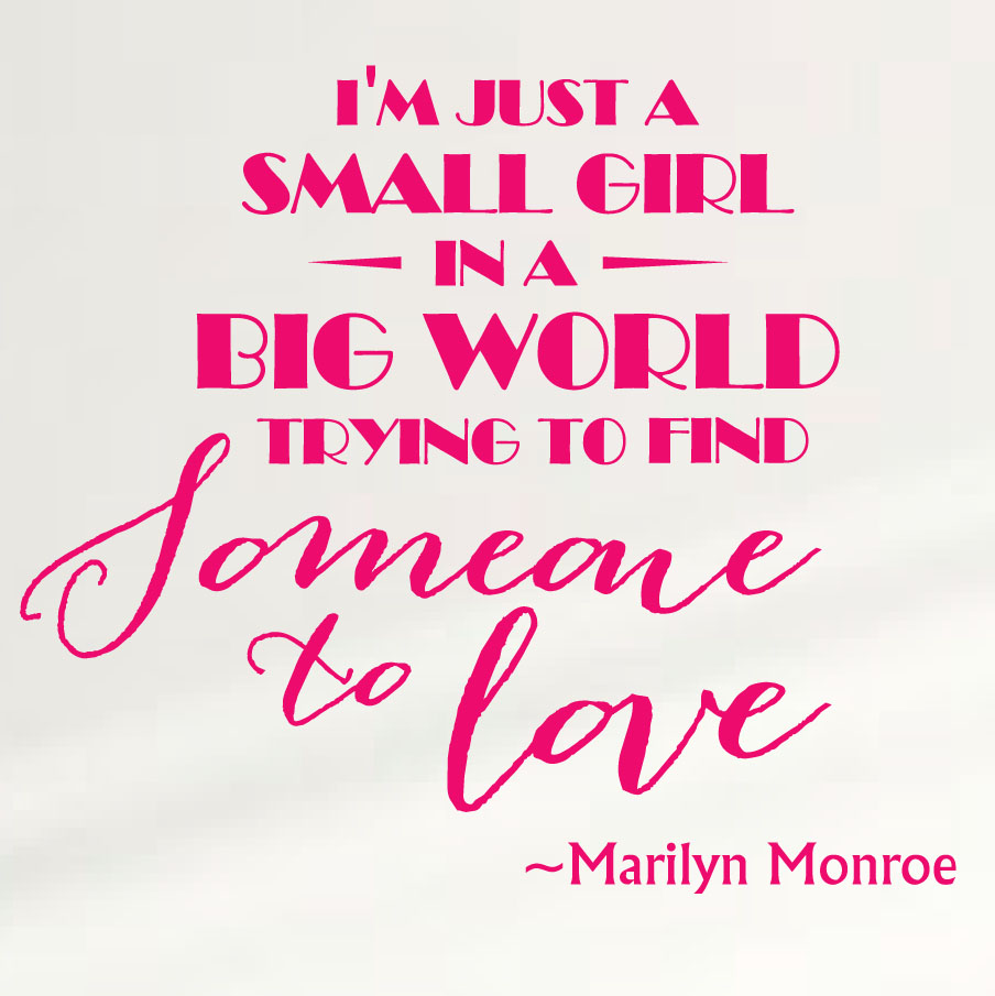 marilyn-monroe-wall-quote-im-just-a-girl-pink.jpg