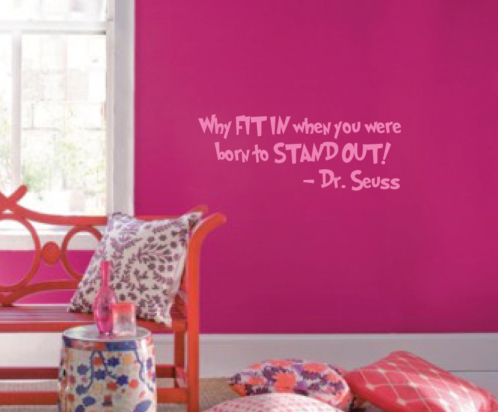 SEUSS  Quote Born To Stand Out vinyl wall decal DR 