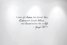 A Wise Girl Kisses but Doesn't Love - Marilyn Monroe Wall Decal Quote #1203