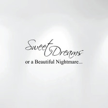 Sweet Dreams or a Beautiful Nightmare Quote Decal Art Wall Bedroom Nursery Décor #1186