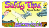 Safety Tips by Richard Gunther