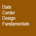 Data Center Design Fundamentals