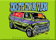 Dirty Donny Do It In a Van Fridge Magnet Green Image