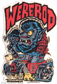 Ben Von Strawn Were-Rod Sticker, Werewolf, Wolf, Monster, Hotrod, Hot Rod, Monster Shifter, Burn Out, Smoking Tires, Smoking