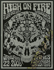 Forbes High On Fire 2008 TX Silkscreen Concert Poster