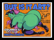 Coop Butt Is It Art? Art Show Silkscreen Poster Image